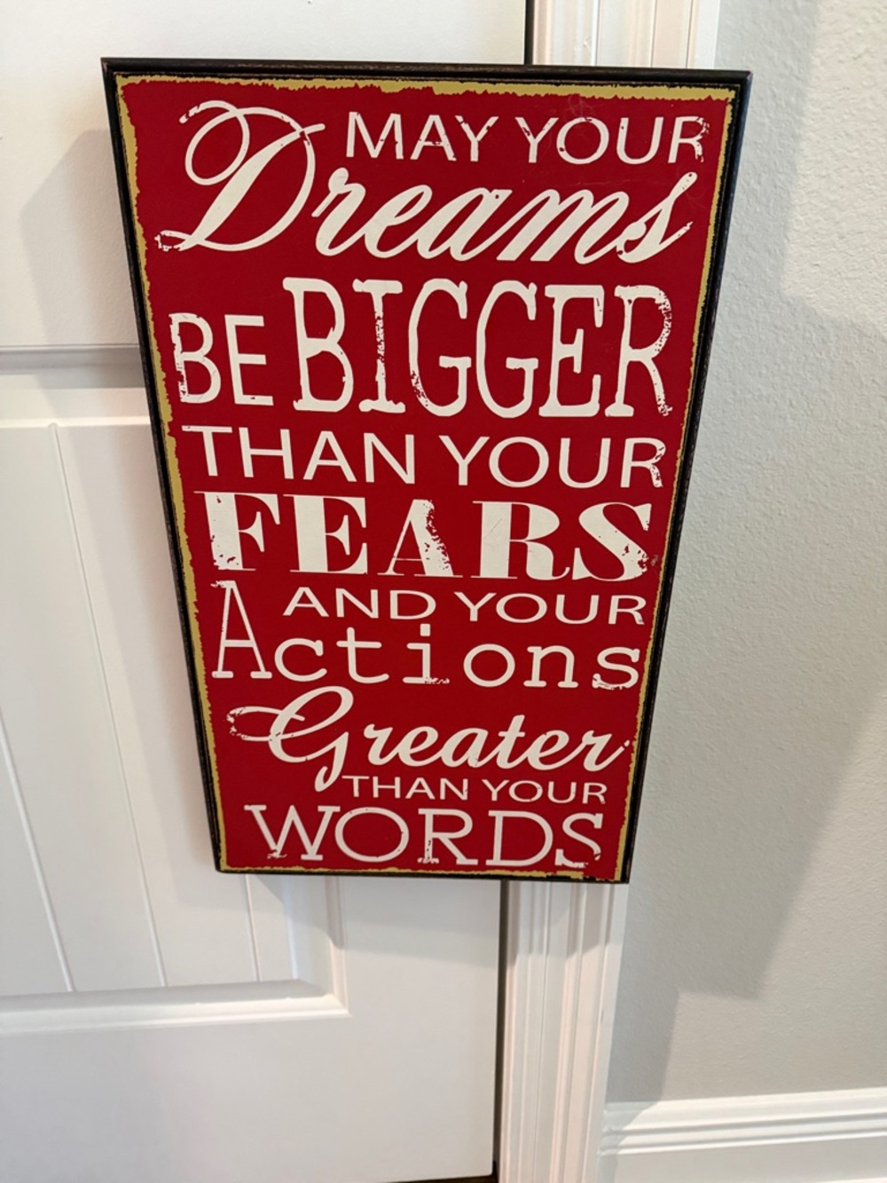 Inspirational Wooden Wall Sign - Red "May Your Dreams" Quote
